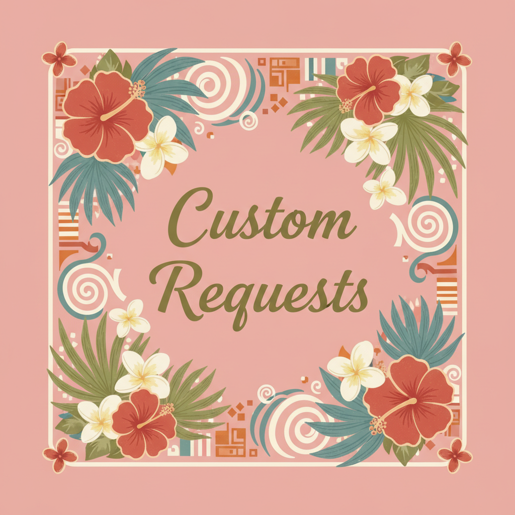 create a square thumbnail that ONLY says Custom Requests add hawaii vintage embelishments and keep background a soft pink 
